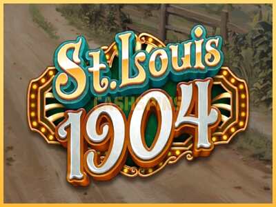 गेमिंग मशीन St. Louis 1904 बड़ी रकम पाने का आपका रास्ता