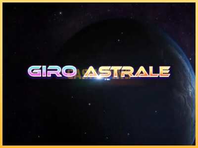 गेमिंग मशीन Giro Astrale बड़ी रकम पाने का आपका रास्ता