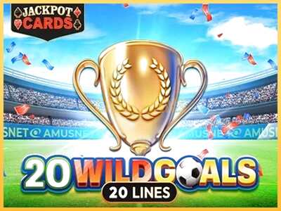 गेमिंग मशीन 20 Wild Goals बड़ी रकम पाने का आपका रास्ता