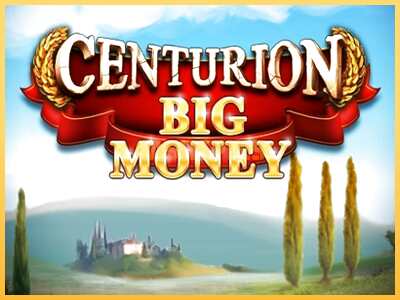 गेमिंग मशीन Centurion Big Money बड़ी रकम पाने का आपका रास्ता