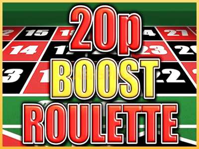 गेमिंग मशीन 20p Boost Roulette बड़ी रकम पाने का आपका रास्ता