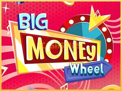 गेमिंग मशीन Big Money Wheel बड़ी रकम पाने का आपका रास्ता