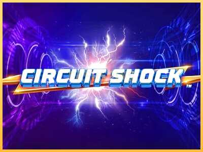 गेमिंग मशीन Circuit Shock बड़ी रकम पाने का आपका रास्ता