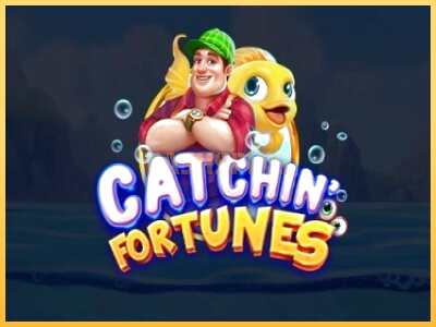 गेमिंग मशीन Catchin Fortunes बड़ी रकम पाने का आपका रास्ता