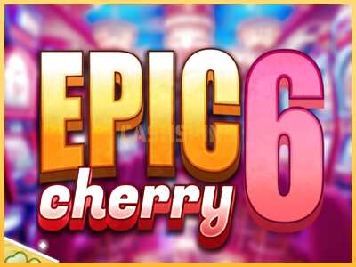 गेमिंग मशीन Epic Cherry 6 बड़ी रकम पाने का आपका रास्ता