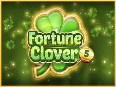 गेमिंग मशीन Fortune Clover 5 बड़ी रकम पाने का आपका रास्ता