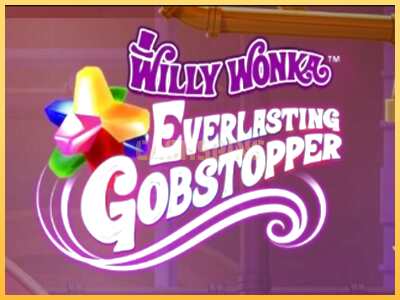 गेमिंग मशीन Willy Wonka Everlasting Gobstopper बड़ी रकम पाने का आपका रास्ता