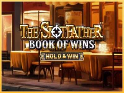 गेमिंग मशीन The SlotFather Book of Wins बड़ी रकम पाने का आपका रास्ता