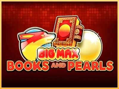 गेमिंग मशीन Big Max Books and Pearls बड़ी रकम पाने का आपका रास्ता