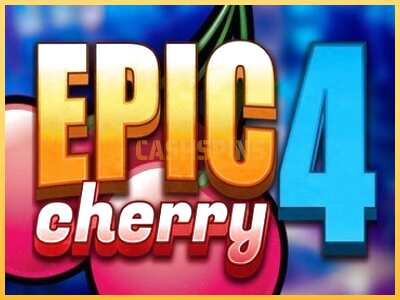 गेमिंग मशीन Epic Cherry 4 बड़ी रकम पाने का आपका रास्ता