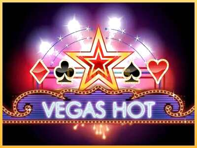 गेमिंग मशीन Vegas Hot बड़ी रकम पाने का आपका रास्ता