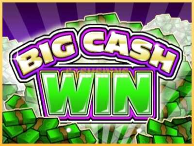 गेमिंग मशीन Big Cash Win बड़ी रकम पाने का आपका रास्ता