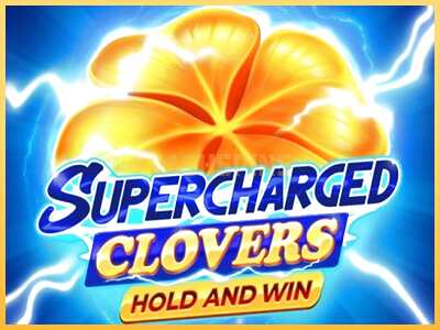 गेमिंग मशीन Supercharged Clovers: Hold and Win बड़ी रकम पाने का आपका रास्ता